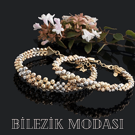 BİLEZİKLER